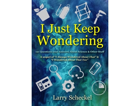Livro i just keep wondering de scheckel, larry, ms (inglês)