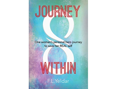 Livro Journey Within de FL Yeldar (Inglês)