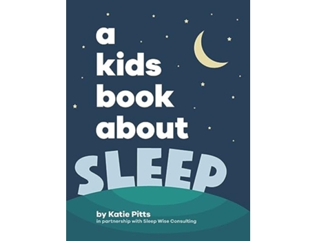 Livro A Kids Book About Sleep de Katie Pitts (Inglês - Capa Dura)