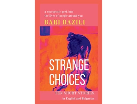 Livro Strange Choices de Bari Bazili (Inglês)