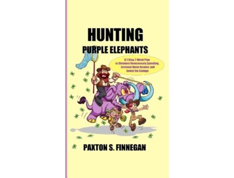 Livro Hunting Purple Elephants De Paxton S Finnegan (inglês)