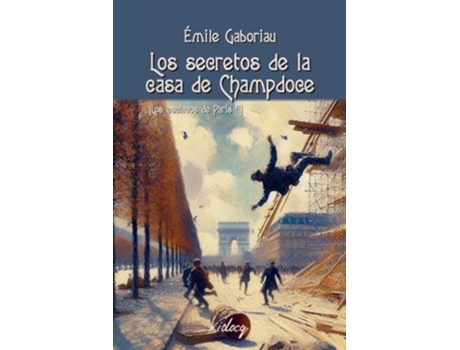 Livro Le Secret Des Champdoce de Émile Gaboriau (Português)