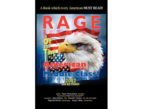 Livro Rage of the American Middle Class 2012 and Beyond de Anastasios A Peroustianis (Inglês)