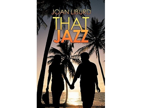 Livro That Jazz de Joan Liburd (Inglês)