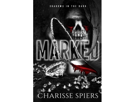 Livro Marked de Charisse Spiers (Inglês)