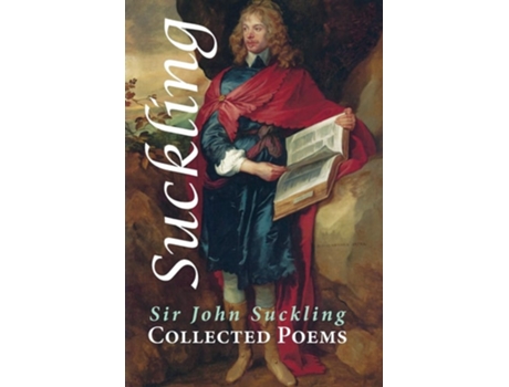 Livro Collected Poems De Sir John Suckling (inglês)