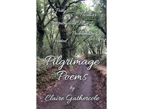 Livro Pilgrimage Poems de Claire Gathercole (Inglês)