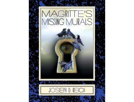 Livro Magrittes Missing Murals de Joseph Reich (Inglês)