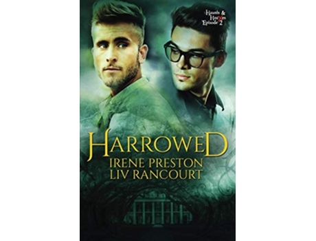 Livro Harrowed De Irene Preston E Liv Rancourt (inglês)