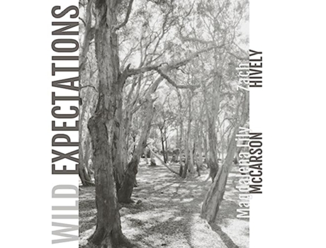 Livro Wild Expectations de Zach Hively (Inglês)