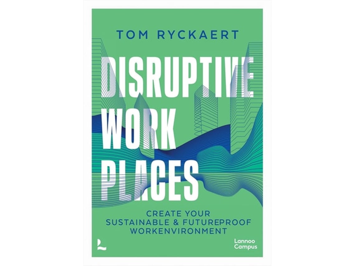 Livro Disruptive Workplaces de Tom Ryckaert (Inglês)