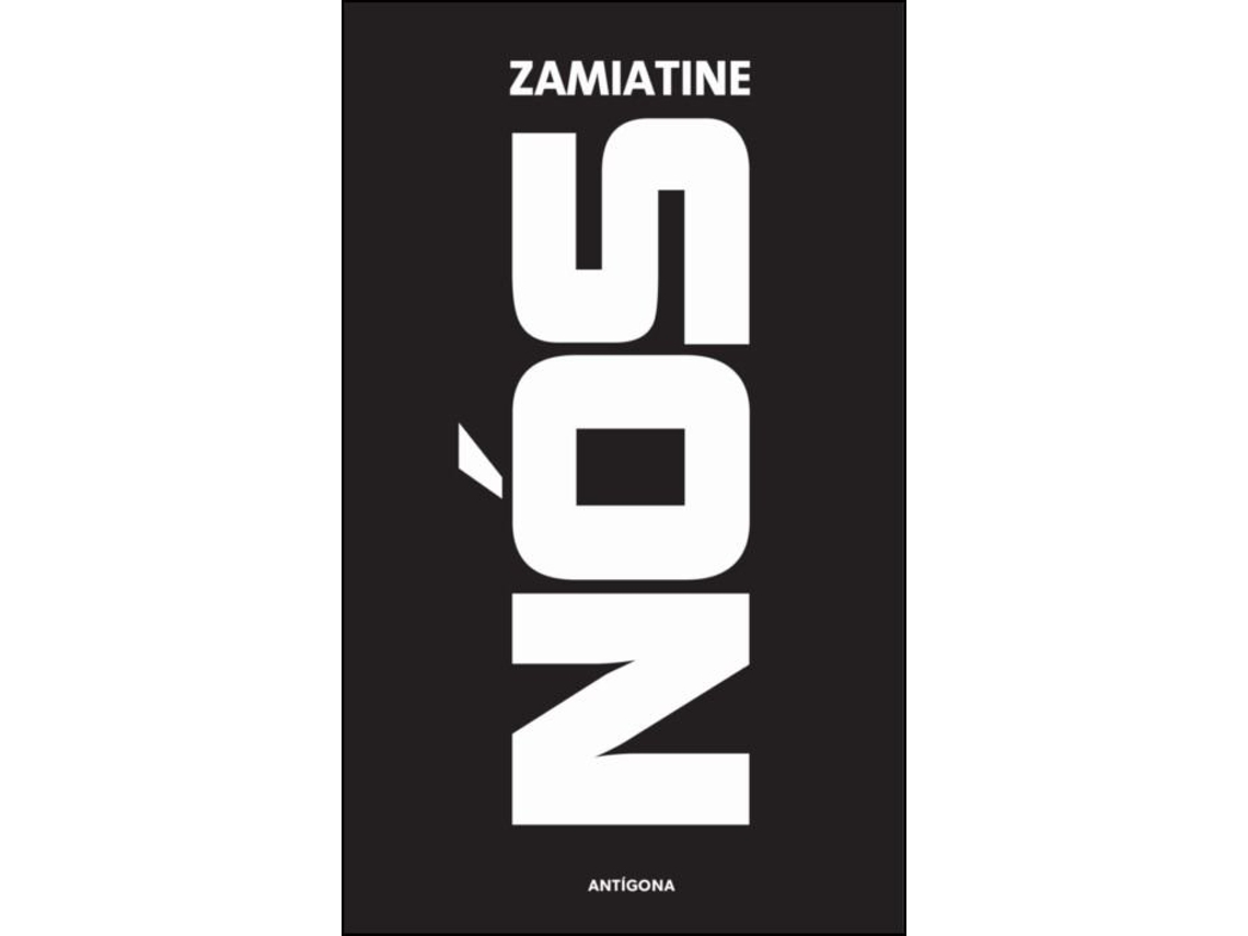 Livro Nós de Evgueni Zamiatine