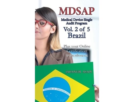 Livro Mdsap Vol.2 Of 5 Brazil Iso 134852016 For All Employees And Employers De Jahangir Asadi (inglês)