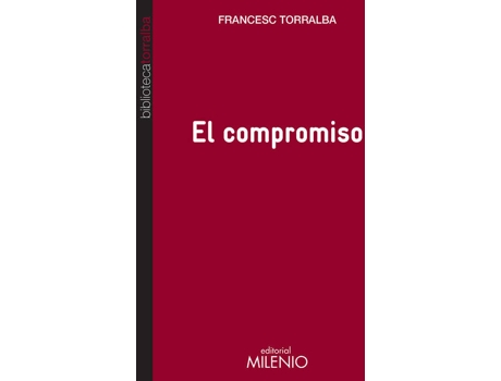 Livro El Compromiso de Francesc Torralba