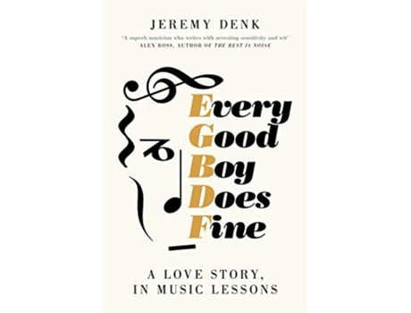 Livro Every Good Boy Does Fine de Jeremy Denk (Inglês - Capa Dura)