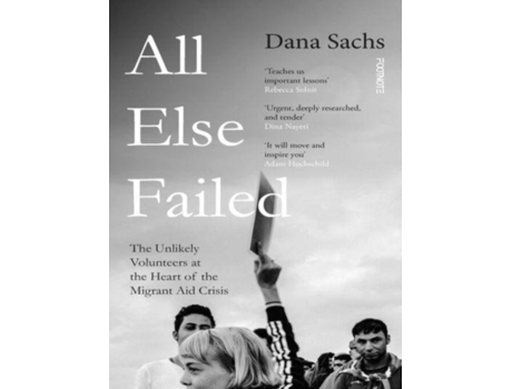 Livro All Else Failed de Dana Sachs (Inglês)