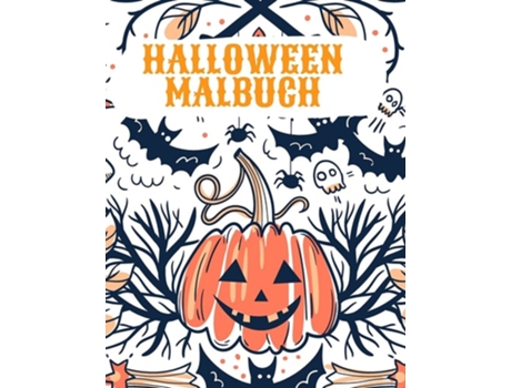 Livro Halloween Malbuch Happy Halloween Malbuch Für Kinder De Sonya Thunder (alemão)