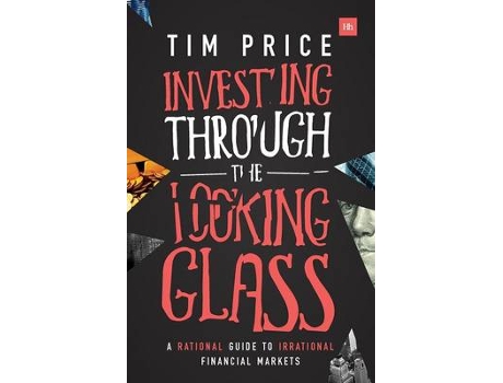 Livro investing through the looking glass de tim price (inglês)