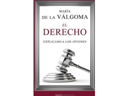 Livro El Derecho Explicado A Los Jóvenes de María de La Valgoma (Espanhol)