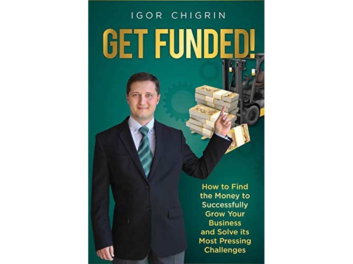 Livro Get Funded de Igor Chigrin (Inglês)