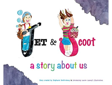 Livro Jet Scoot A Story About Us de Stephanie SmithKenny (Inglês)
