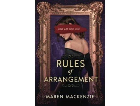 Livro Rules of Arrangement de Maren Mackenzie (Inglês)