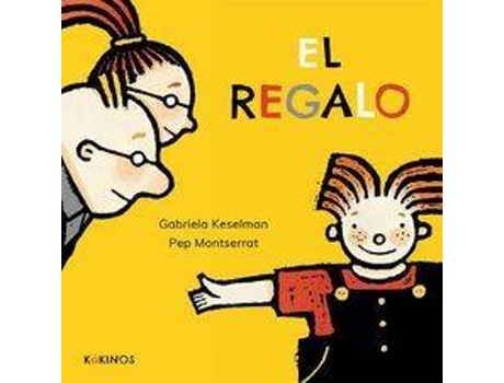 Livro El Regalo de Gabriela Keselman (Espanhol)