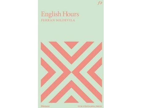 Livro English Hours de Ferran Soldevila (Inglês)