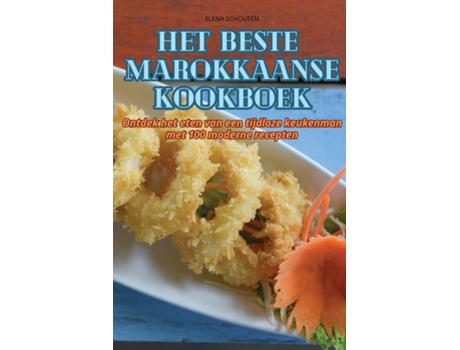 Livro HET BESTE MAROKKAANSE KOOKBOEK de ELENA SCHOUTEN (Inglês)