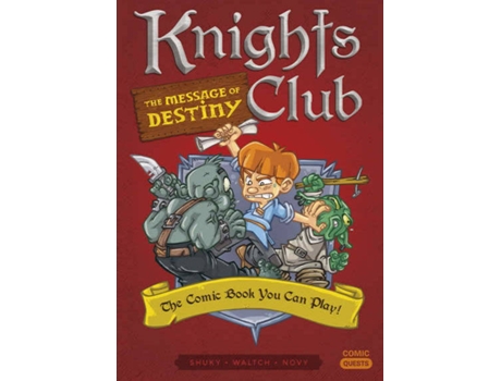 Livro Knights Club: The Message Of Destiny de Shuky