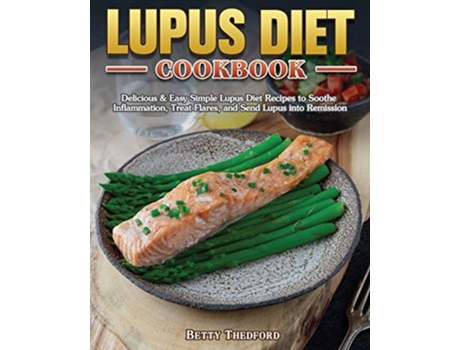Livro Lupus Diet Cookbook De Betty Thedford (inglês)