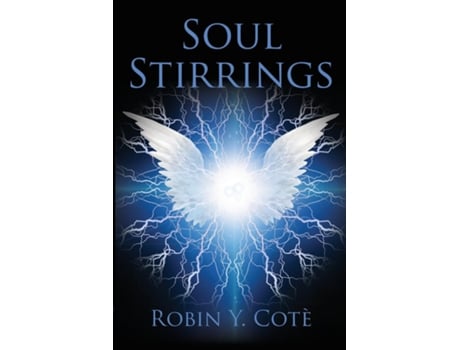 Livro Soul Stirrings De Robin Cotè (inglês)