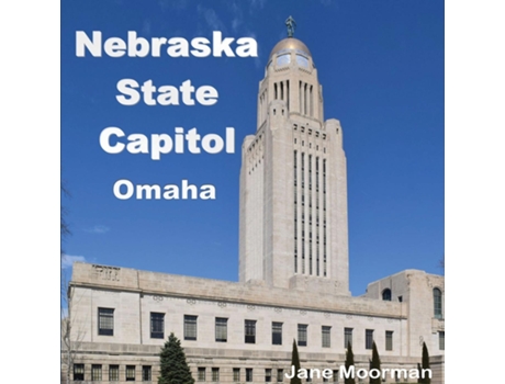 Livro Nebraska State Capitol de Jane Moorman (Inglês)