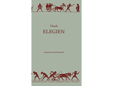 Livro Elegien Sammlung Tusculum German Edition de Tibull (Alemão - Capa Dura)