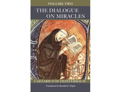 Livro The Dialogue on Miracles de Caesarius of Heisterbach (Inglês)