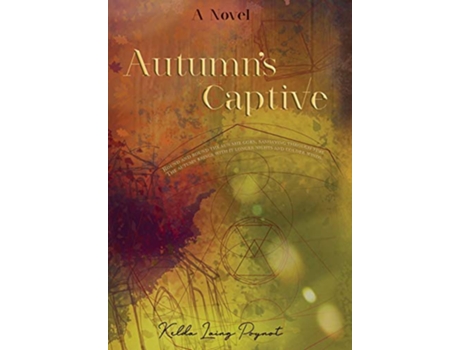 Livro Autumns Captive de Kelda Laing Poynot (Inglês)