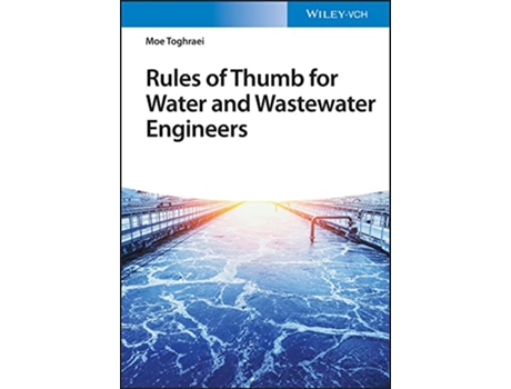 Livro Rules of Thumb for Water and Wastewater Engineers de Moe Toghraei (Inglês - Capa Dura)