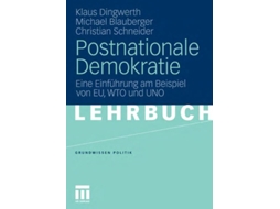 Livro Postnationale Demokratie De Klaus Dingwerth, Michael Blauberger Et Al. (alemão)