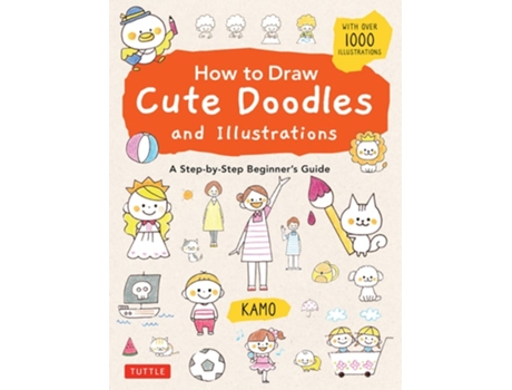 Livro How to Draw Cute Doodles and Illustrations de Kamo (Inglês)