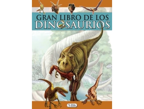 Livro El Gran Libro De Los Dinosaurios de Ctd081/390017 (Espanhol)