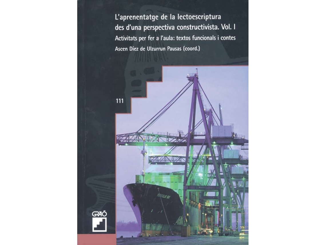 Livro Aprentatge De La Lectoescriptura Des D´Una Perspectiva Constructiva