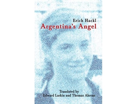 Livro Argentinas Angel de Erich Hackl (Inglês)