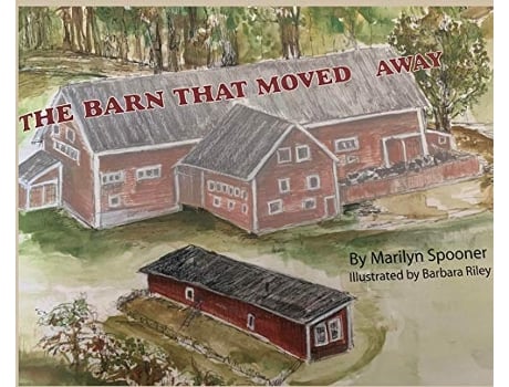 Livro The Barn That Moved Away de Marilyn Spooner (Inglês)