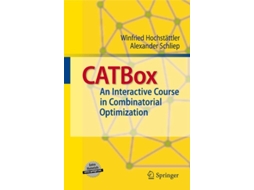 Livro CATBox An Interactive Course in Combinatorial Optimization de Winfried Hochstättler e Alexander Schliep (Inglês)