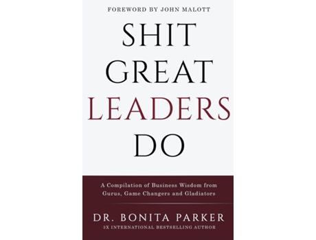 Livro Shit Great Leaders Do De Dr Bonita Parker (inglês)