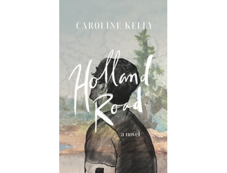 Livro Holland Road de Caroline Kelly (Inglês)