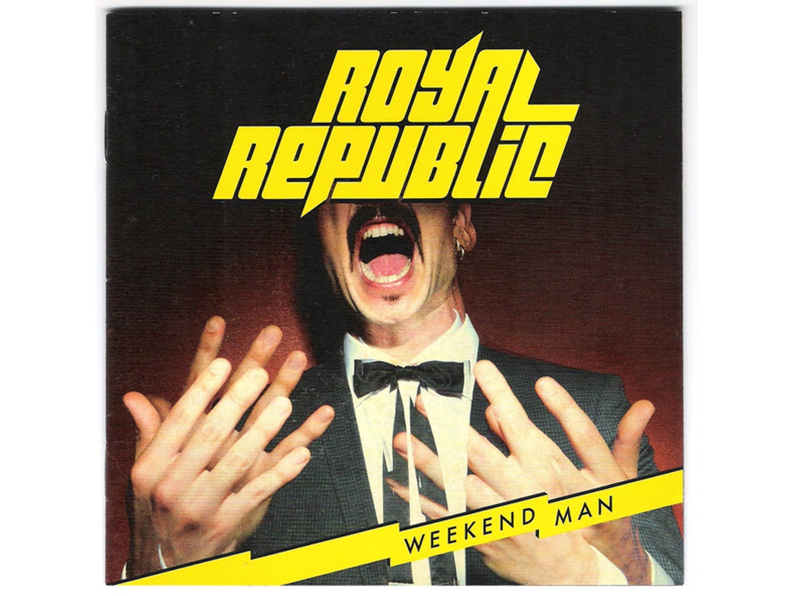 CD Royal Republic - Weekend Man