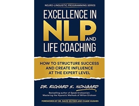 Livro Excellence In Nlp And Life Coaching De Richard Nongard (inglês)