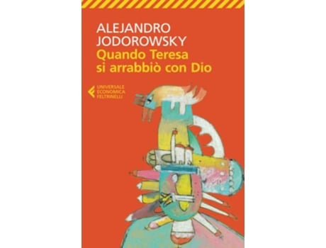Livro Quando Teresa si arrabbio con Dio de Alejandro Jodorowsky (Italiano)