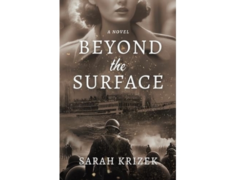 Livro Beyond The Surface A Novel de Sarah Krizek (Inglês)